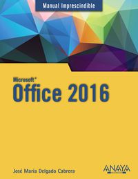 office 2016 - manual imprescindigle