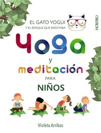 yoga y meditacion para niños - el gato yogui y el bosque que meditaba