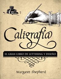 caligrafia - el gran libro de lettering y diseño