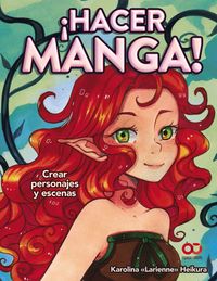 ¡hacer manga! - crear personajes y escenas