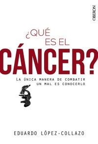 ¿que es el cancer? - Eduardo Lopez-Collazo