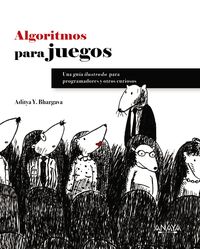 ALGORITMOS - GUIA ILUSTRADA PARA PROGRAMADORES Y CURIOSOS