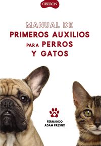 manual de primeros auxilios para perros y gatos - Fernando Adam Fresno