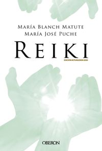 reiki (ed 2020) - Maria Blanch Matute / Maria Jose Puche Garcia