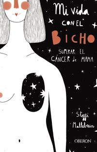 mi vida con el bicho - superar el cancer de mama