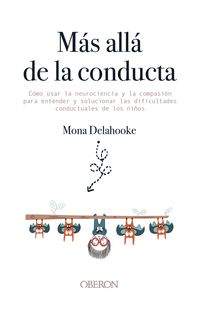 mas alla de la conducta - Mona Delahooke