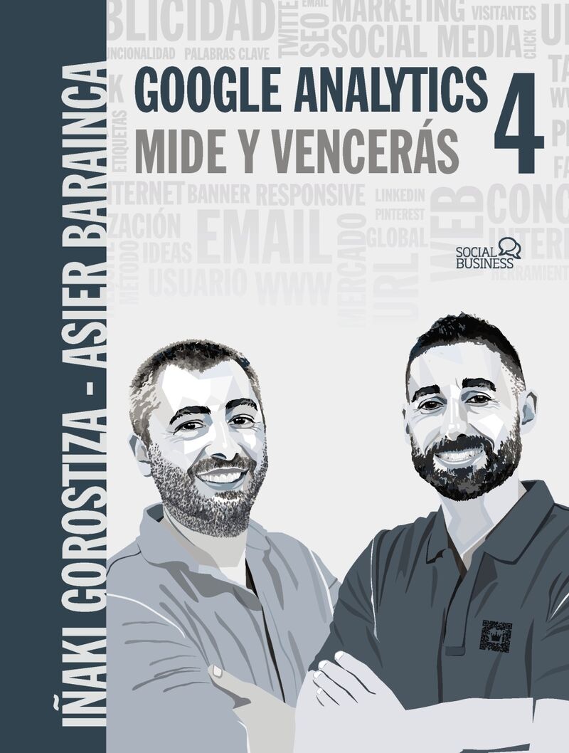 google analytics 4 - mide y venceras - Iñaki Gorostiza Esquerdeiro / Asier Barainca Fontao