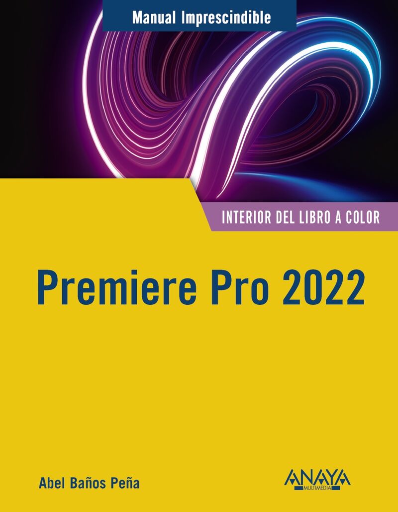 premiere pro 2022 - Abel Baños Peña