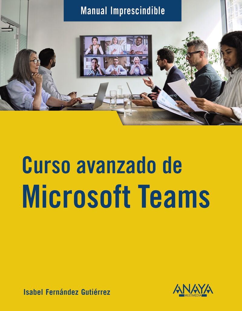 curso avanzado de microsoft teams - Isabel Fernandez Gutierrez