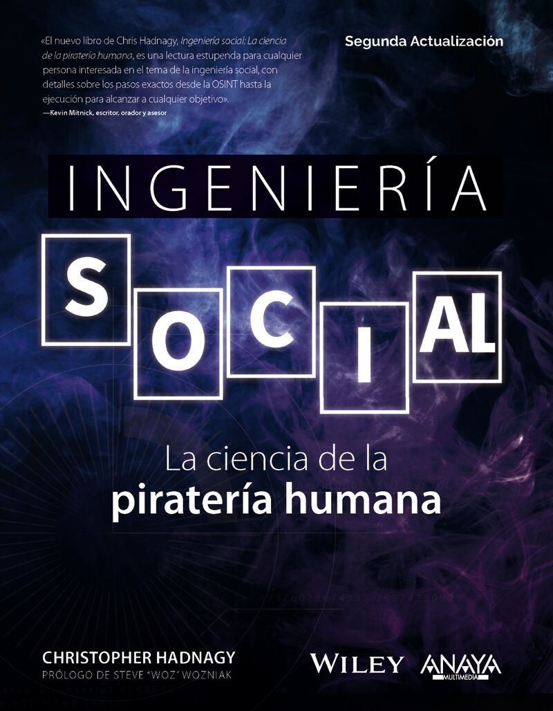INGENIERIA SOCIAL - LA CIENCIA DE LA PIRATERIA HUMANA