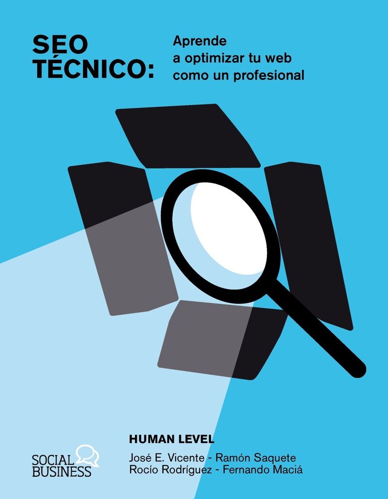 seo tecnico: aprende a optimizar tu web como un profesional - Human Level Communications