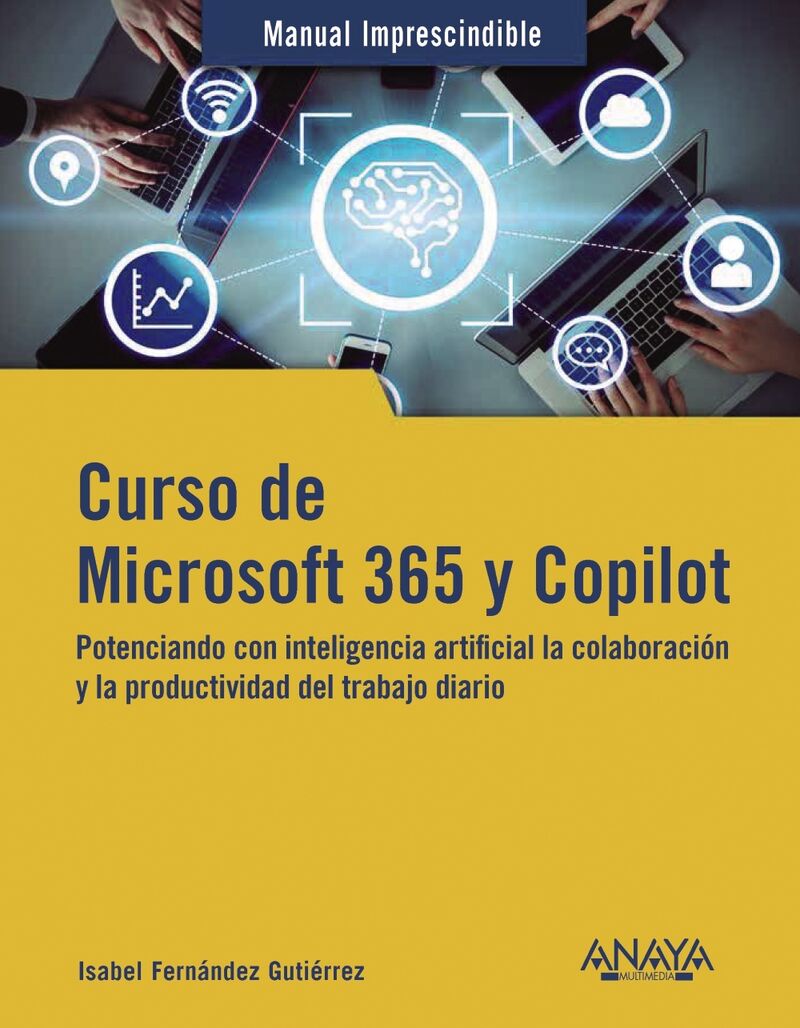 curso de microsoft 365 y copilot - potenciando con inteligencia artificial la colaboracion y la productividad - Isabel Fernandez Gutierrez