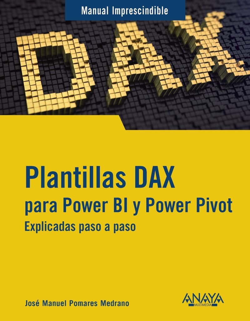 PLANTILLAS DAX PARA POWER BI Y POWER PIVOT - EXPLICADAS PASO A PASO
