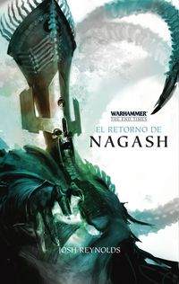 El retorno de nagash - Josh Reynolds