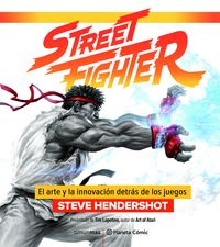 street fighter - Steve Hendershot