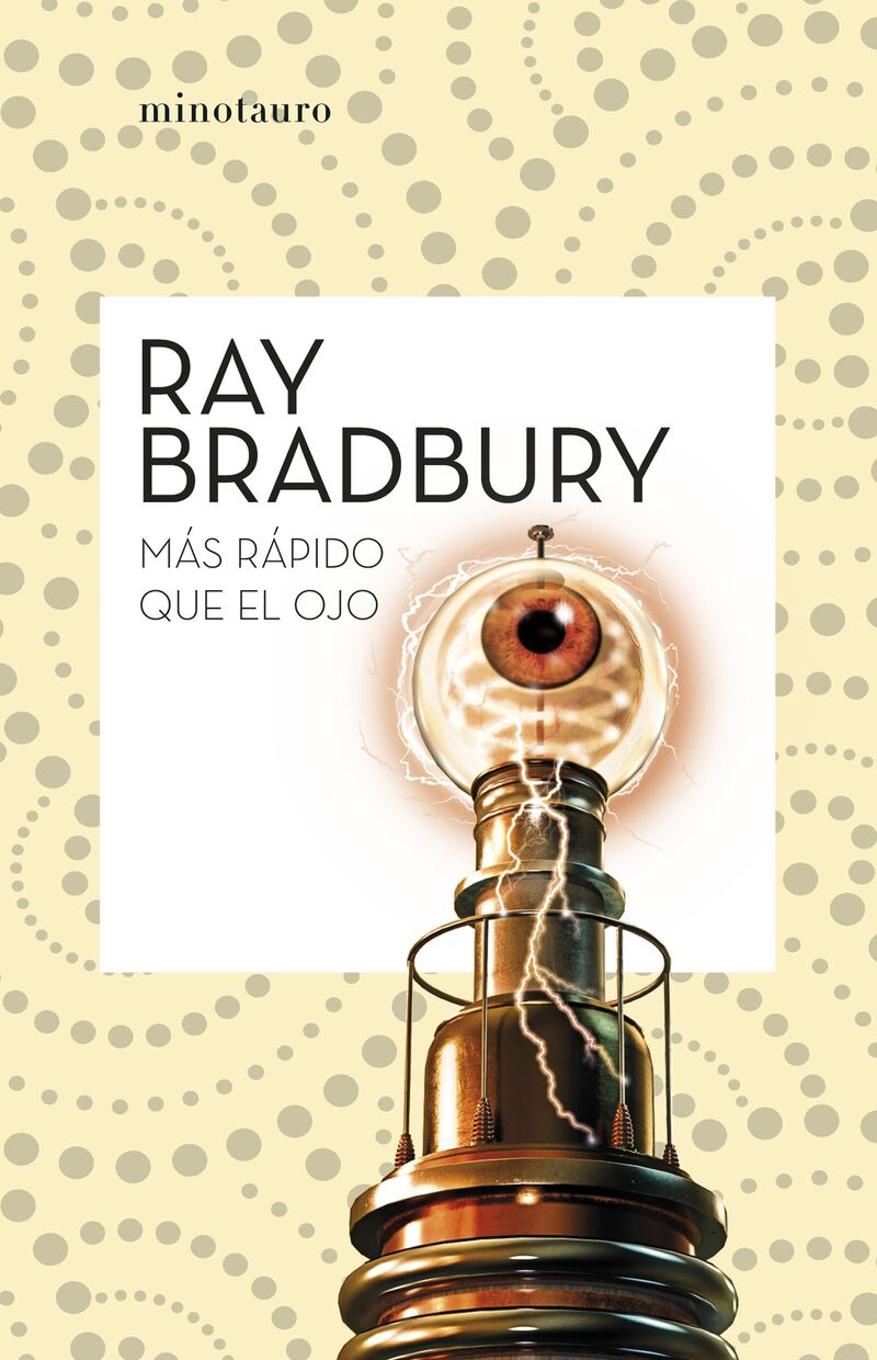 mas rapido que el ojo - Ray Bradbury