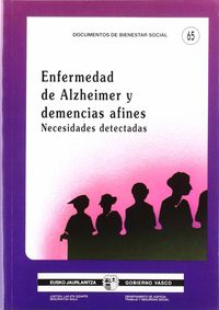 enfermedad de alzheimer y demencias afines - necesidades detectadas - Aa. Vv.