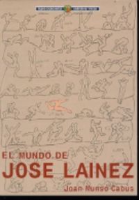 MUNDO DE JOSE LAINEZ, EL