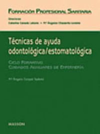 tecnicas de ayuda odontologica / estomatologica - M. A. Estape Sallent