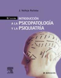 INTRODUCCION A LA PSICOPATOLOGIA Y LA PSIQUIATRIA
