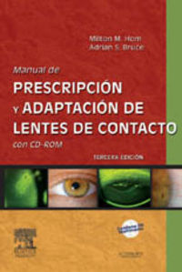 manual de prescripcion y adaptacion de lentes de contacto (+cd-rom)