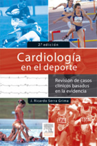 CARDIOLOGIA EN EL DEPORTE ( 2. ª EDICION)