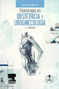 (2 ed) fisioterapia en obstetricia y uroginecologia