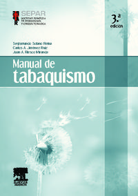 manual de tabaquismo (3ª ed) - Segismundo Solano / C. A. Jimenez Ruiz / Juan Antonio Riesco Miranda