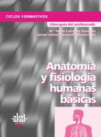 GM - ANATOMIA Y FISIOLOGIA HUMANAS GUIA (+CD)