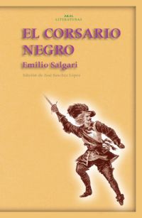 El corsario negro - Emilio Salgari / Jose Sanchez Lopez