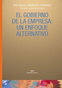 el gobierno de la empresa - un enfoque alternativo - J. M. Rodriguez Fernandez