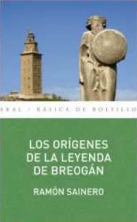 ORIGENES DE LA LEYENDA DE BREOGAN, LOS