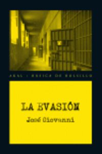 La evasion - Jose Giovanni