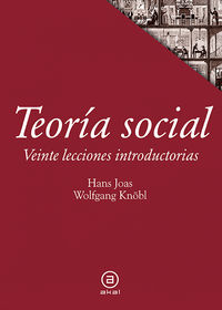 teoria social - veinte lecciones introductorias - Hans Joas