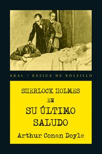 sherlock holmes en su ultimo saludo - Arthur Conan Doyle