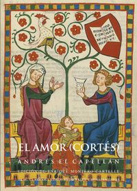 El amor (cortes) - Andres El Capellan / Enrique Montero Cartelle (ed)
