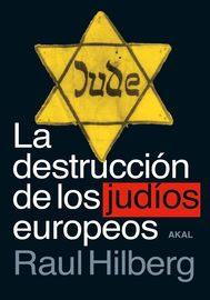 (3 ed) la destruccion de los judios europeos