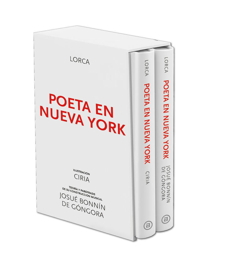 (estuche) poeta en nueva york - Federico Garcia Lorca / Josue Bonnin De Gongora (ed. ) / Jose Manuel Ciria (il. )