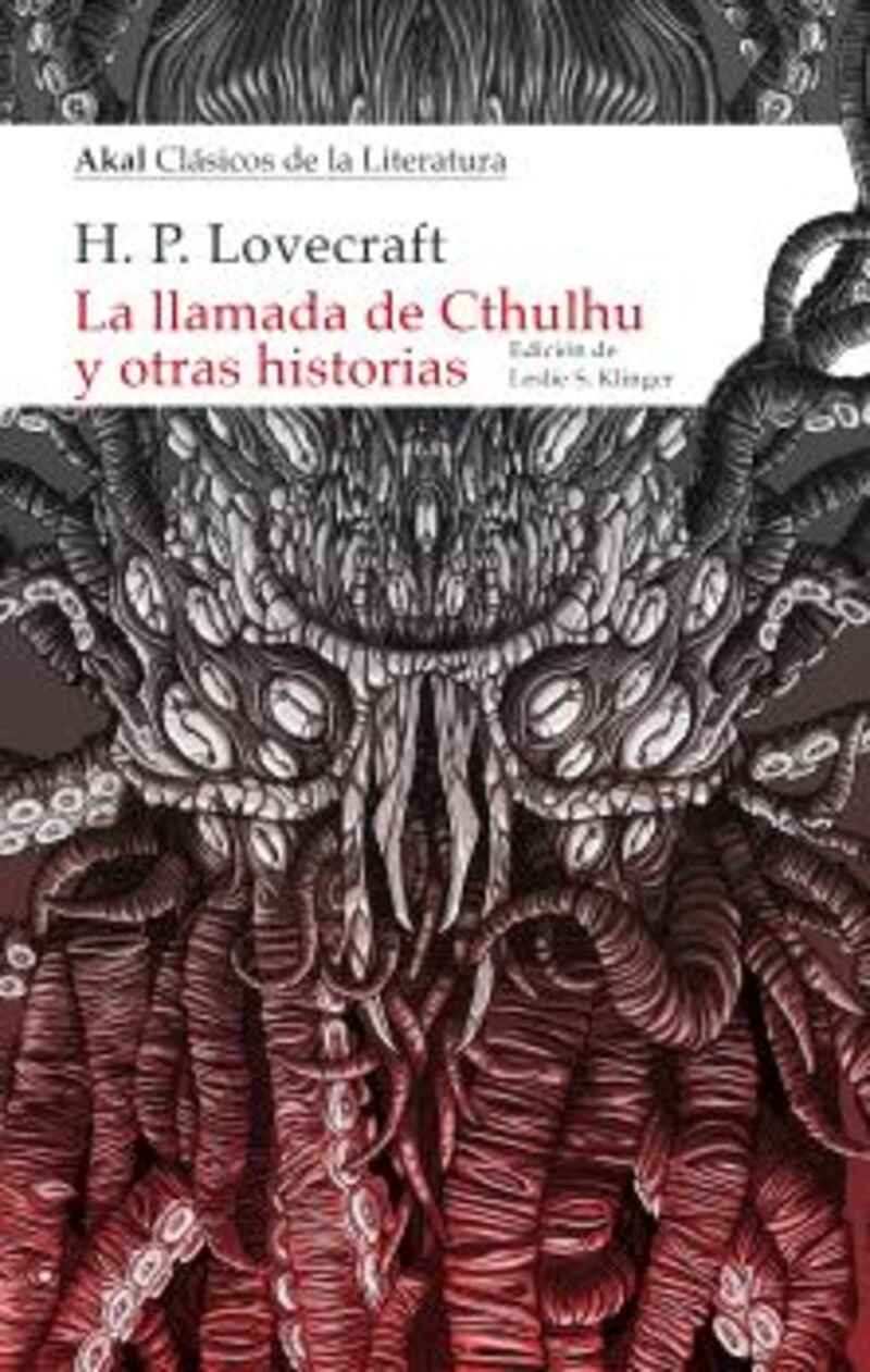 la llamada de cthulhu y otras historias - H. P. Lovecraft / Leslie S. Klinger (ed. )
