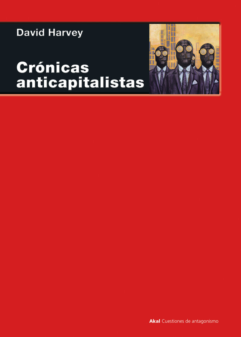 cronicas anticapitalistas - David Harvey