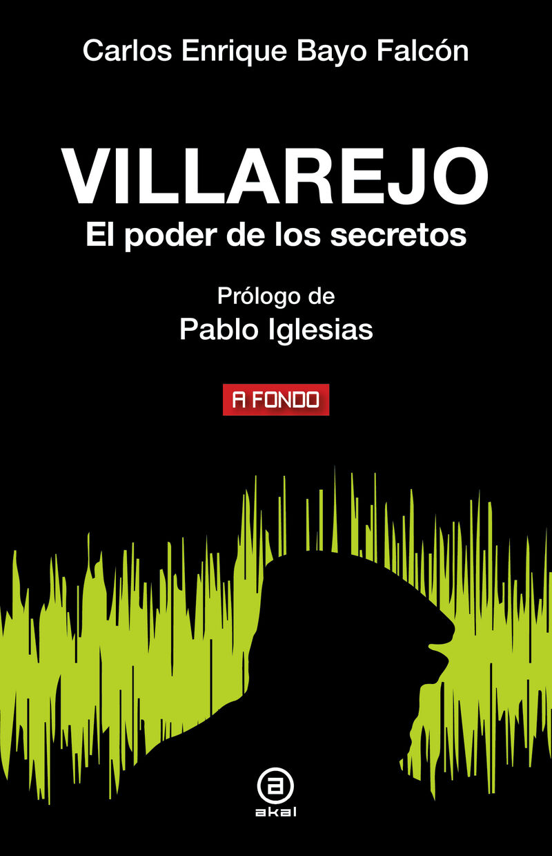 villarejo - el poder de los secretos - Carlos Enrique Bayo Falcon