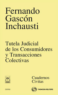 TUTELA JUDICIAL DE LOS CONSUMIDORES Y TRANSACCIONES COLECTIVAS