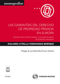 Las garantias del derecho de propiedad privada en europa - Julio Toledo Taudenes
