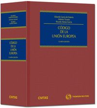 codigo de la union europea - E. Garcia De Enterria (ed. ) / Antonio Tizzano (ed. )