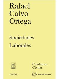 sociedades laborales - Rafael Calvo Ortega