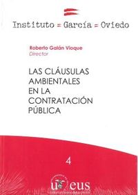 Las clausulas ambientales en la contratacion publica - Roberto Galan Vioque