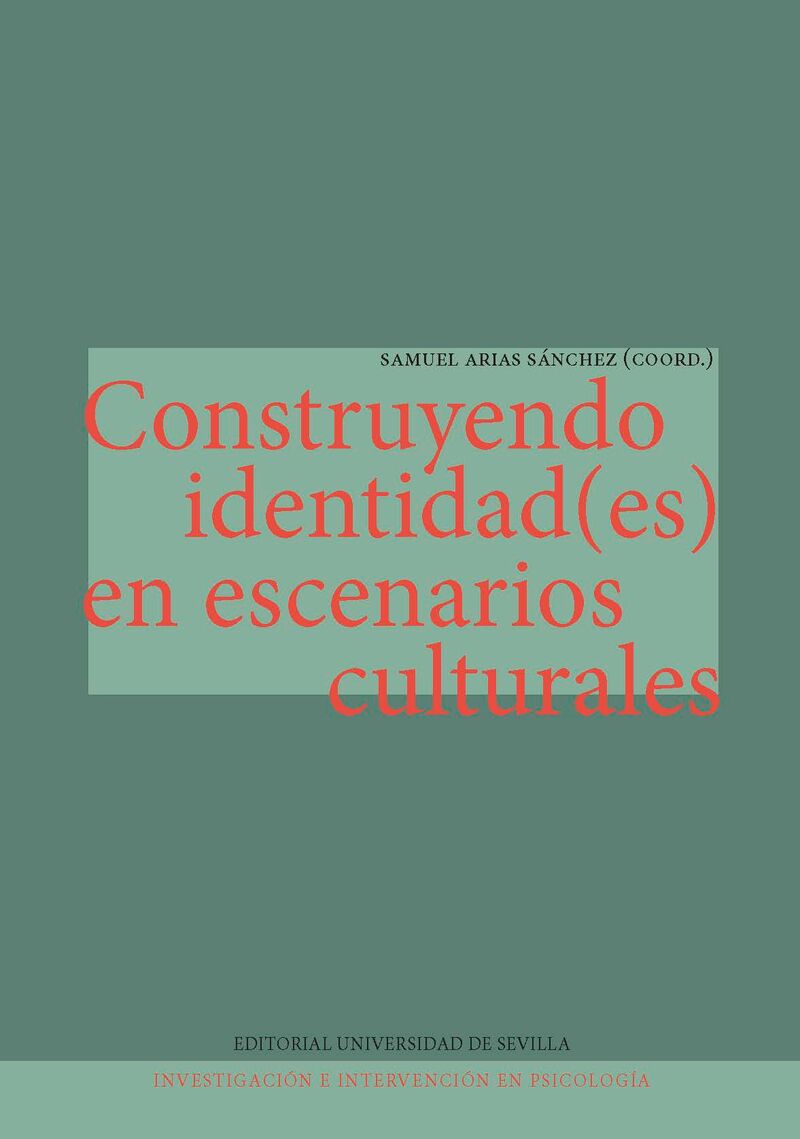construyendo identidad (es) en escenarios culturales - Samuel Arias Sanchez / [ET AL. ]
