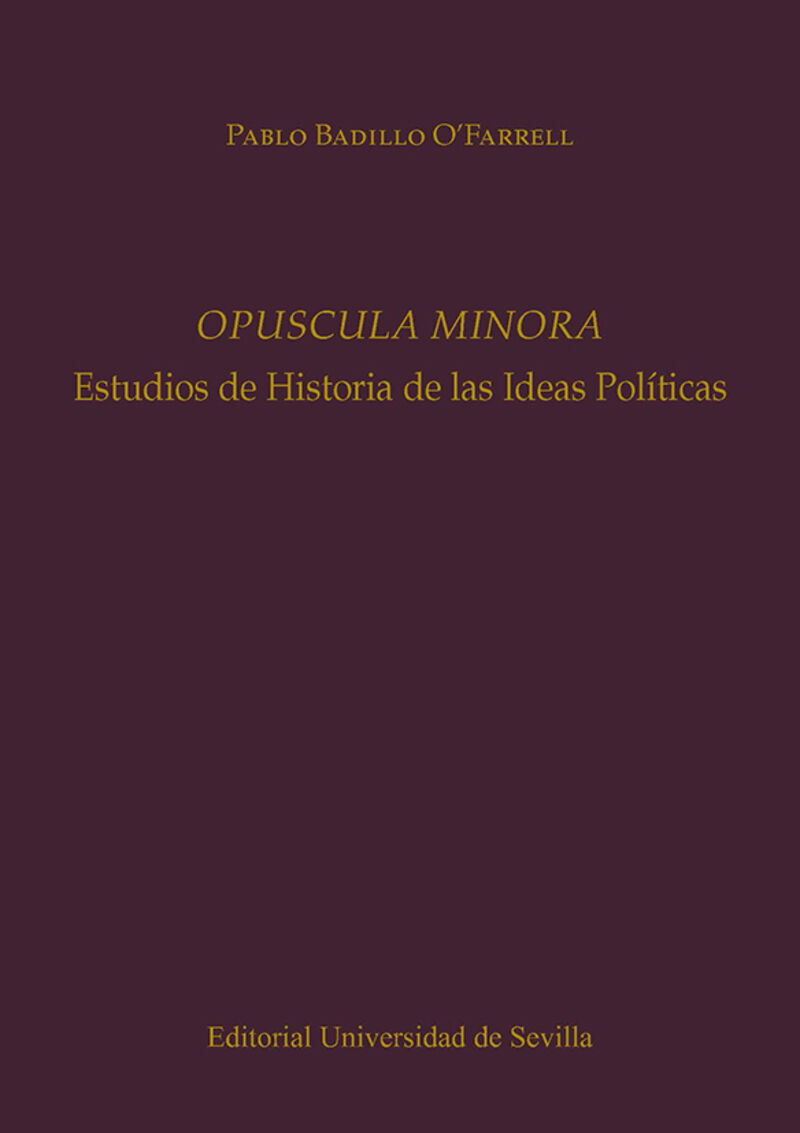 opuscula minora - Pablo Badillo O'farrell