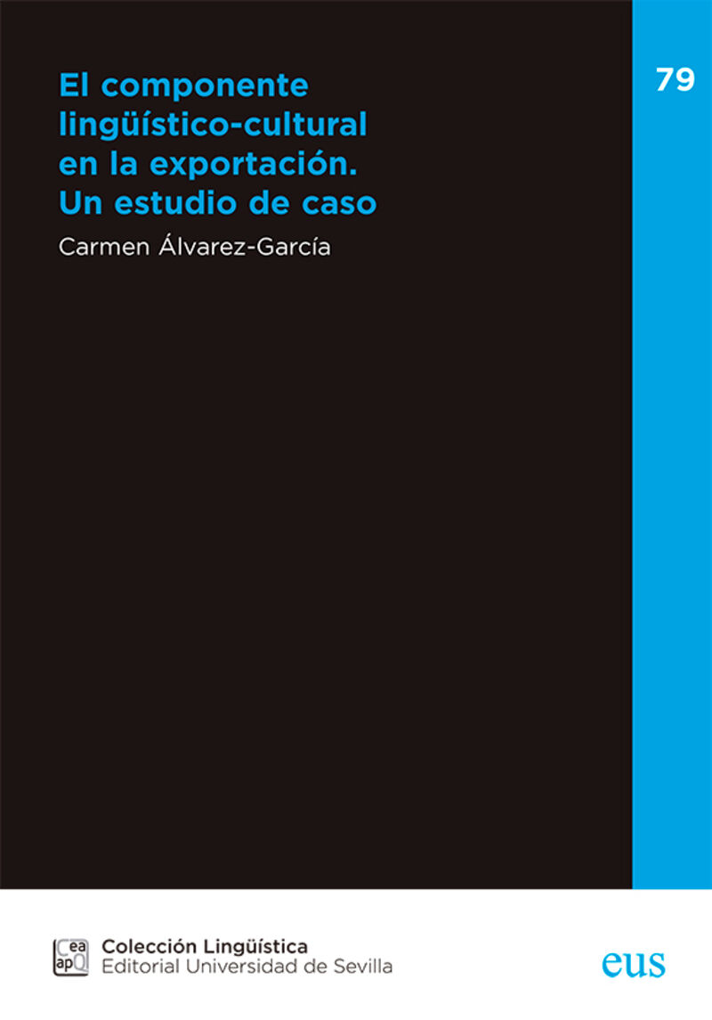 EL COMPONENTE LINGUISTICO-CULTURAL EN LA EXPORTACION - UN ESTUDIO DE CASO