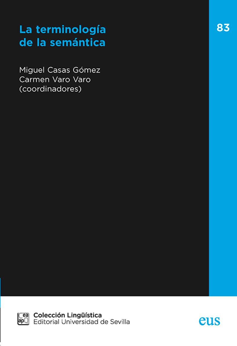 la terminologia de la semantica - Miguel Casas Gomez (coord. ) / Carmen Varo Varo (coord. )